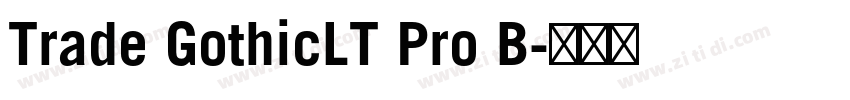 Trade GothicLT Pro B字体转换